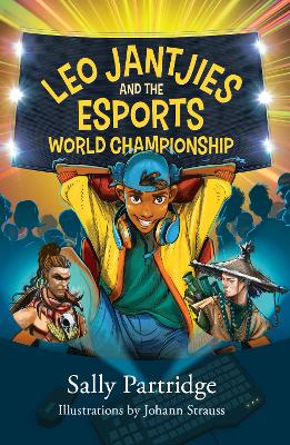 Leo Jantjies and the Esports World Championship - 9780798183260