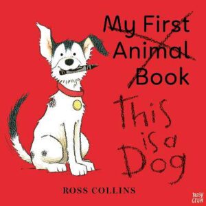 This is a Dog - 9781788009225