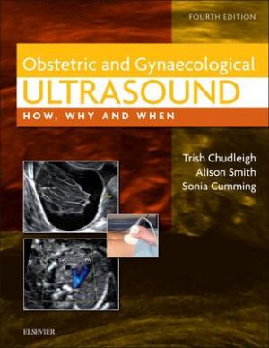 Obstetric and Gynaecological Ultrasound - 9780702031700