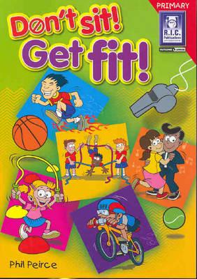 Don't Sit Get Fit (RIC) - 9781741261295