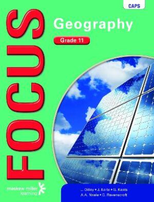 Focus Geography Grade 11 - 9780636103221