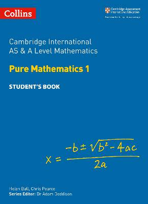 Collins Cambridge AS & A Level Pure Maths 1 Student Book