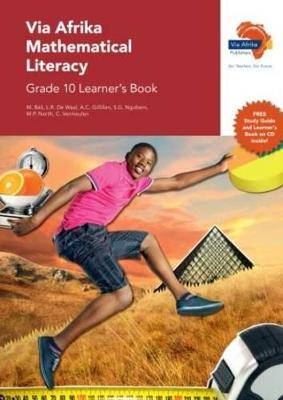Via Afrika Mathematical Literacy Grade 10 - 9781415423271