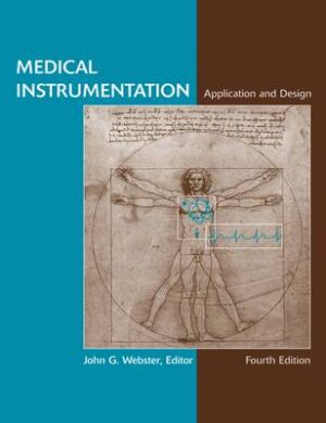 Medical Instrumentation - Application and Design - 9780471676003