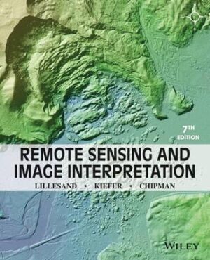 Remote Sensing and Image Interpretation - 9781118343289