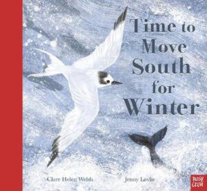 Time to Move South for Winter - 9781839940255