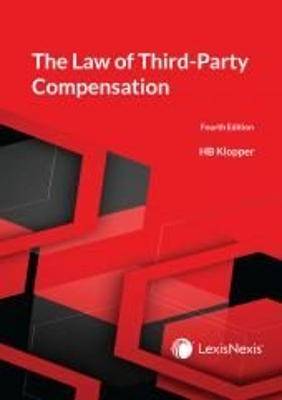 The Law of Third - Party Compensation - 9780409129137