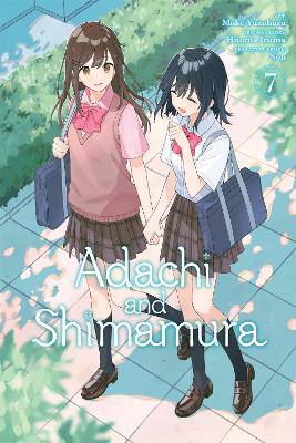 Adachi and Shimamura, Vol. 7 (manga) - 9798855433937