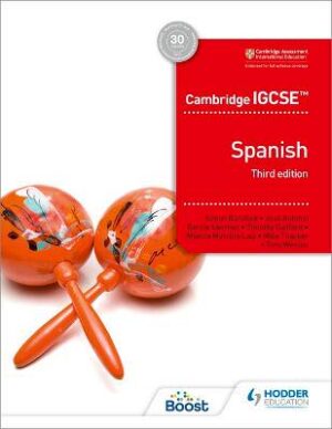 IGCSE Spanish Student Book 3'rd Edition - 9781510447578
