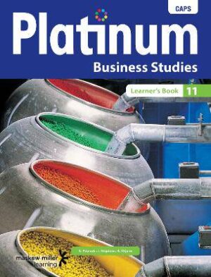 Platinum Business Studies Grade 11 - 9780636136090