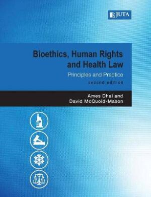 Bioethics, Human Rights and Health Law - 9781485130727 (o13009229)