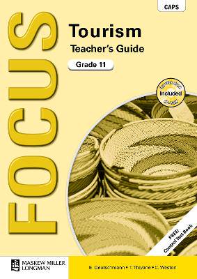 Focus tourism CAPS: Gr 11: Teacher's guide - 9780636137516