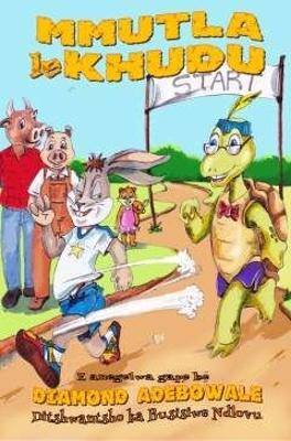 Hare and the Tortoise (Setswana) - 9781928348887