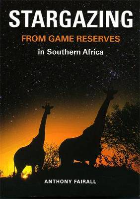 Stargazing from game reserves in souther - 9781770072152