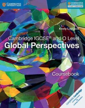 Cambridge IGCSE & O Level Global Perspectives C - 9781316611104