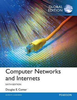 Computer Networks and Internets  Global Edition (P - 9781292061177