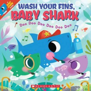 Wash your Fins: Baby Shark  - 9781338714692