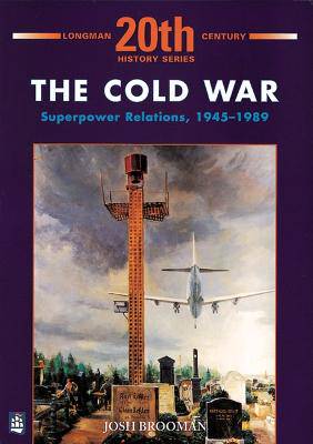 Cold War Superpower Relations 1945-89 - 9780582303140