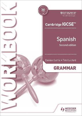 IGCSE & Certificate Spanish Foreign Language WB 2nd- 9781510448070