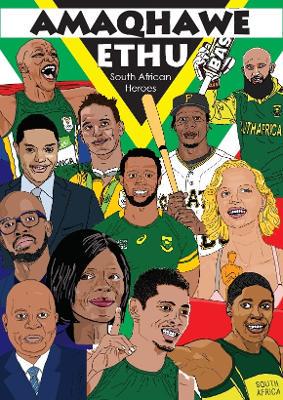 Amaqhawe ethu (South African Heroes) - 9781920450953