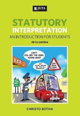 Statutory Interpretation:An Intro 5th Ed. - 9780702198588