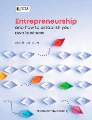 Entrepreneurship and How to Establish Your Ow - 9781485129189
