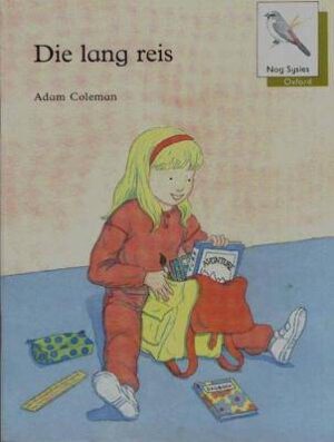 Sb Fase 7 Nog Sysies die Lang Reis - 9780195713336