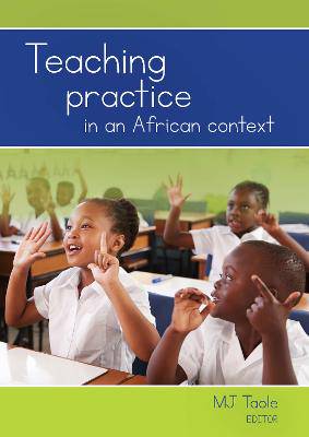 Teaching Practice in an African Context - 9780627037542