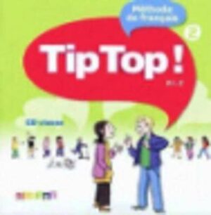 Tip Top CD-Audio pour la Classe 2 - 9782278066544