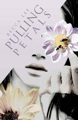 Pulling Petals - 9780994623706