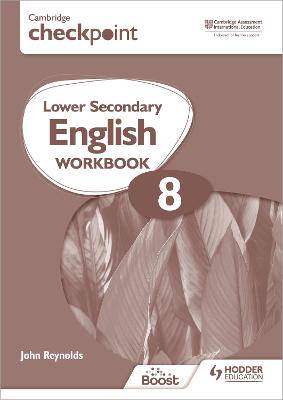 Cambridge Checkpoint Lower Secondary English WB 8 - 9781398301344