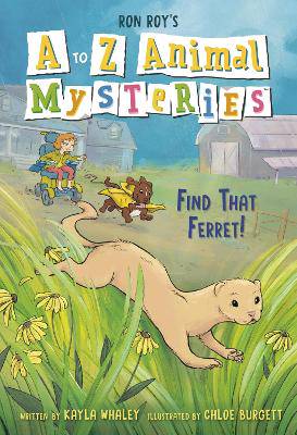 A to Z Animal Mysteries #6: Find That Ferret! - 9780593812235