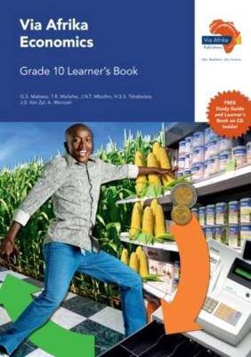 Via Afrika Economics Grade 10 - 9781415419182