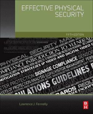 Effective Physical Security - 9780128044629