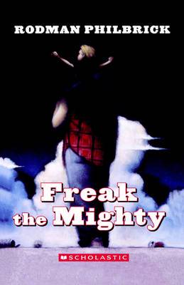 Freak The Mighty - 9780439286060