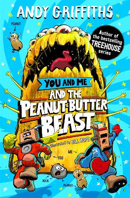 You and Me and the Peanut-Butter Beast - 9781035048267