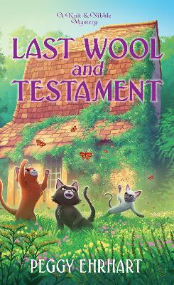 Last Wool and Testament - 9781496749598