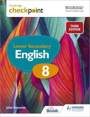 Cambridge Checkpoint Lower Secondary English SB 8 - 9781398301849