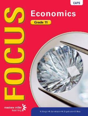 Focus Economics Grade 11 - 9780636135987