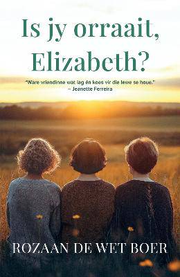 Is jy Orraait  Elizabeth? - 9780624095729