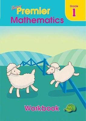 Premier Mathematics Workbook G1 - 9780796057150