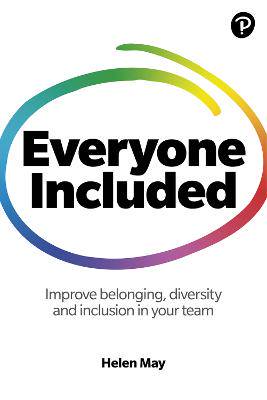 Everyone Included: How to Improve Belonging - 9781292342603