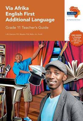 Via Afrika English: Gr 11: Teacher's guide: First additional language - 9781415436134