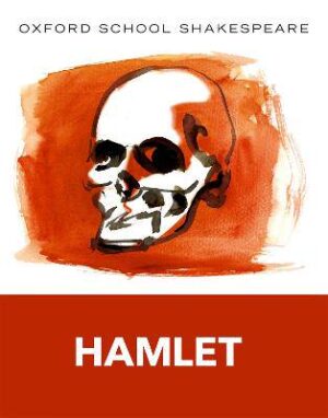 Hamlet (Oxford School Shakespeare) - 9780198328704
