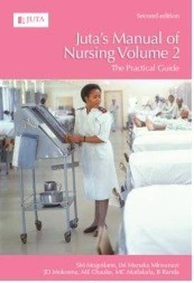 Juta's Manual of Nursing Volume 2 - 9781485102373