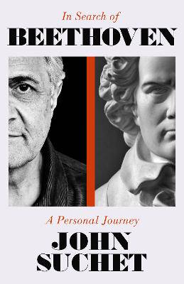 In Search of Beethoven: A Personal Journey - 9781783969005