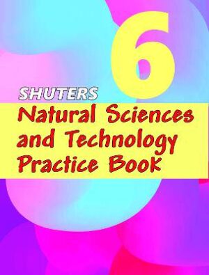 Natural Sciences & Tech Practice Book G6 (S&S) - 9780796059321