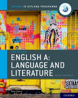 IB English A: Language and Literature Coursebook - 9780198434528