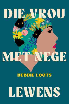 Die Vrou Met Nege Lewens - 9780795803444