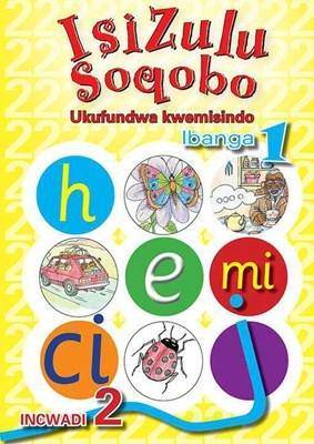 IsiZulu Soqobo Ukufundwa Ibanga 1 - 9780796042989